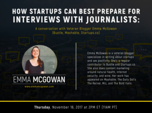 Emma McGowan Webinar, How Startups Can Best Prepare for Interviews with Journalists